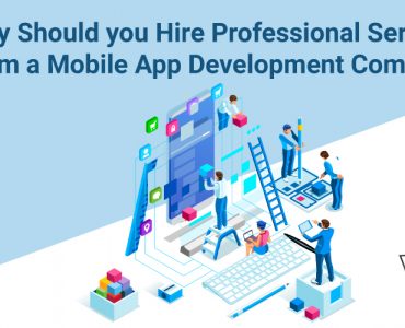 Hire Professional Services From a Mobile App Development Company