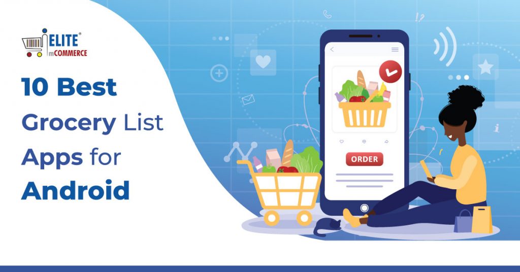 10 Best Grocery List Apps for Android