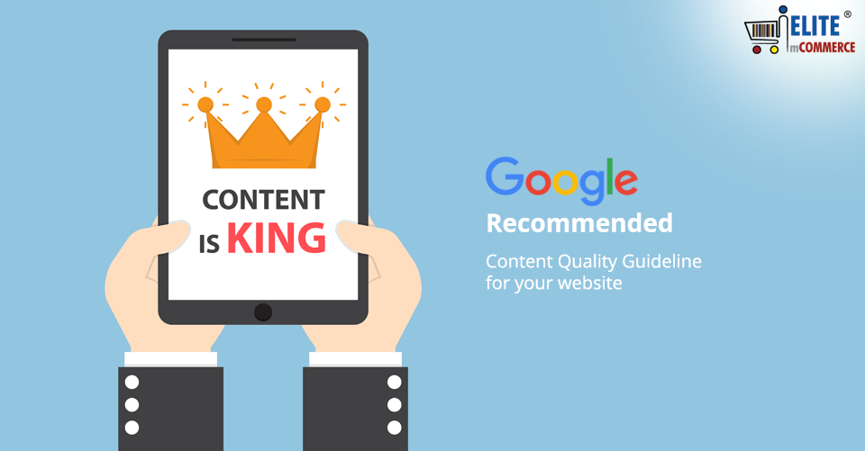 Google Recommended – Content Quality Guideline for your Website