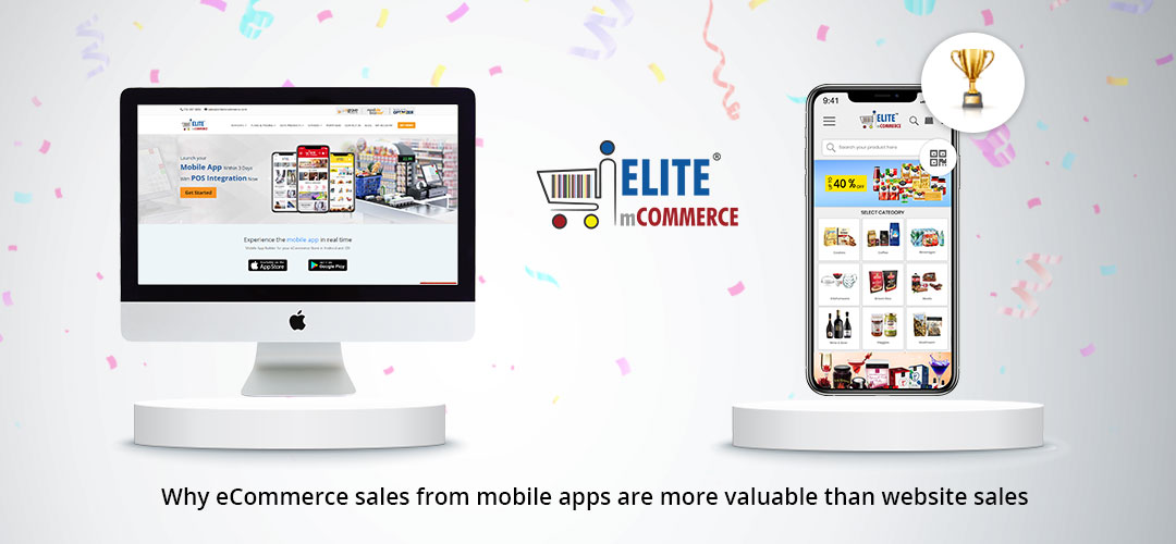 Why eCommerce sales from mobile apps are more valuable than website sales