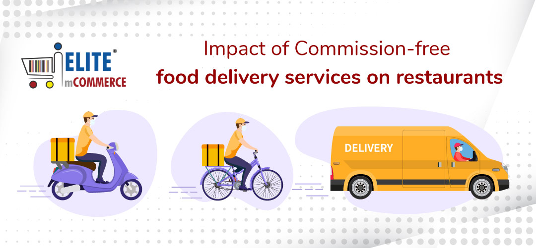 Impact of Commission-free food delivery services on restaurants