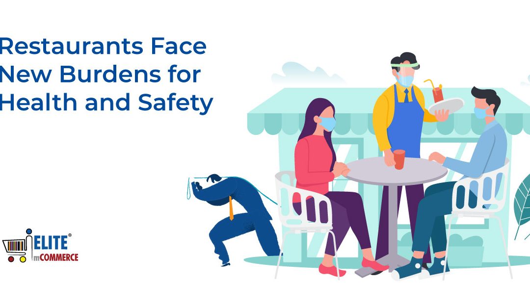 Restaurants Face New Burdens for Health and Safety