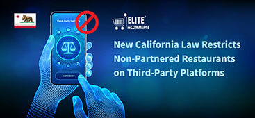New-California-Law-Restricts-Non-Partnered-Restaurants-on-Third-Party-Platforms